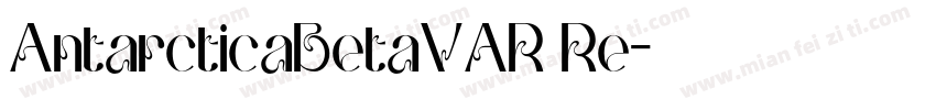 AntarcticaBetaVAR Re字体转换